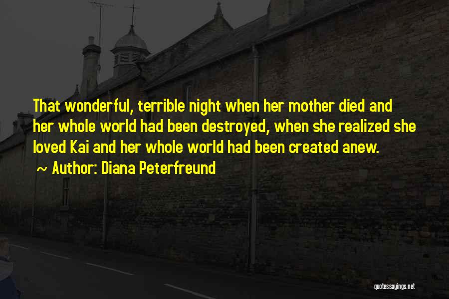 Terrible Mother Quotes By Diana Peterfreund