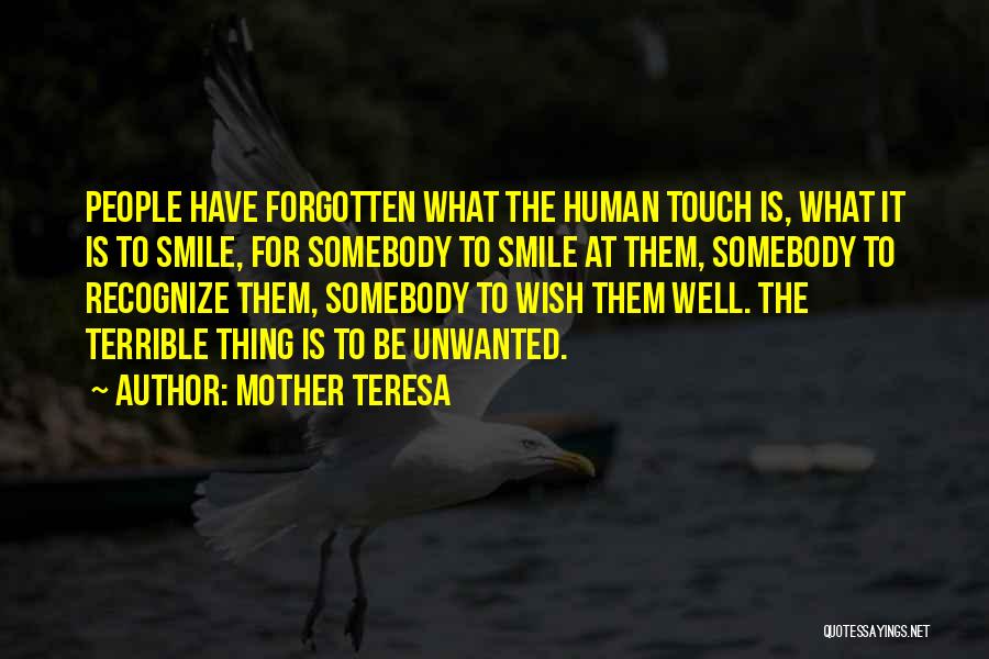 Terrible Mother Quotes By Mother Teresa