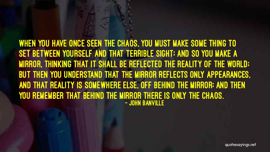 Terrible World Quotes By John Banville Terrible World Quotes By John Banville