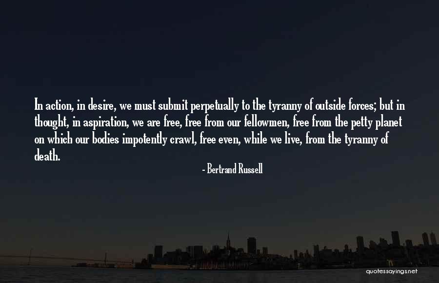 Terriblement Humain Quotes By Bertrand Russell Terriblement Humain Quotes By Bertrand Russell