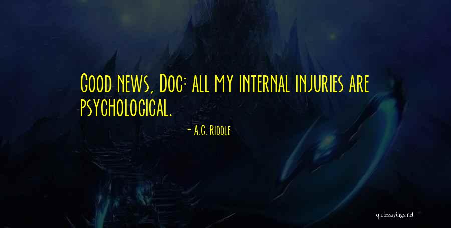 Terriblemente In English Quotes By A.G. Riddle