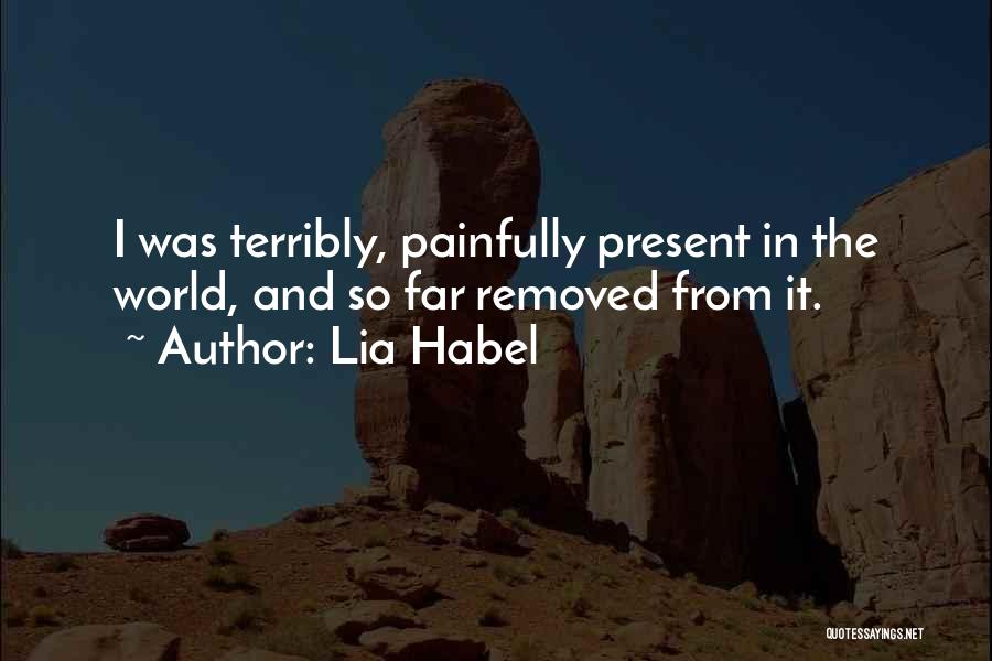 Terribly Sad Quotes By Lia Habel