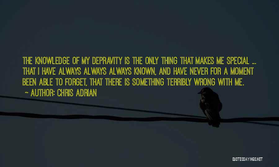 Terribly Wrong Quotes By Chris Adrian