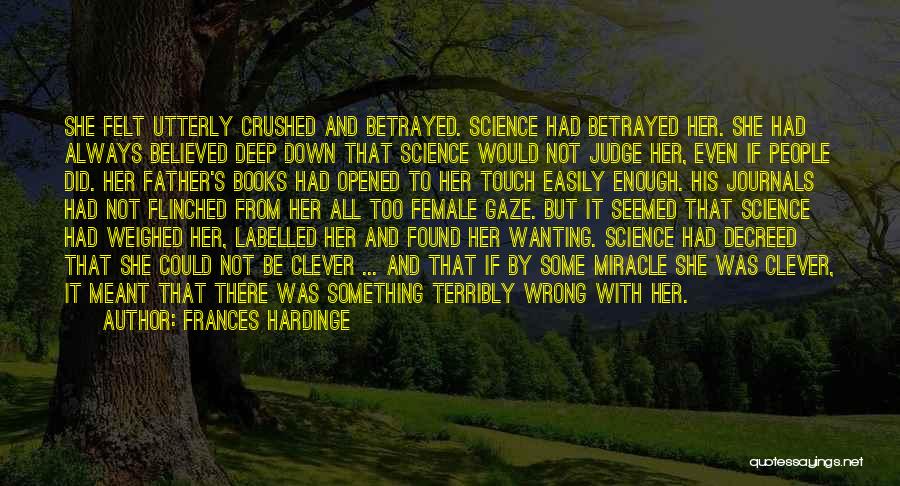 Terribly Wrong Quotes By Frances Hardinge