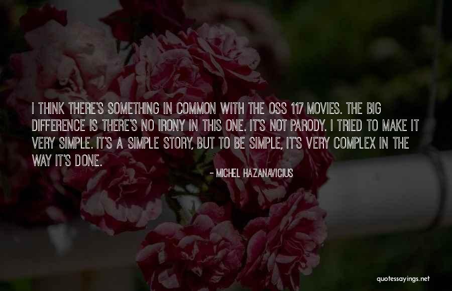Terrica Williams Quotes By Michel Hazanavicius Terrica Williams Quotes By Michel Hazanavicius