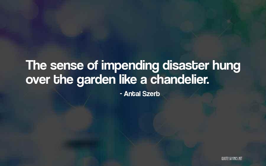 Terrien Marginal Degeneration Quotes By Antal Szerb Terrien Marginal Degeneration Quotes By Antal Szerb