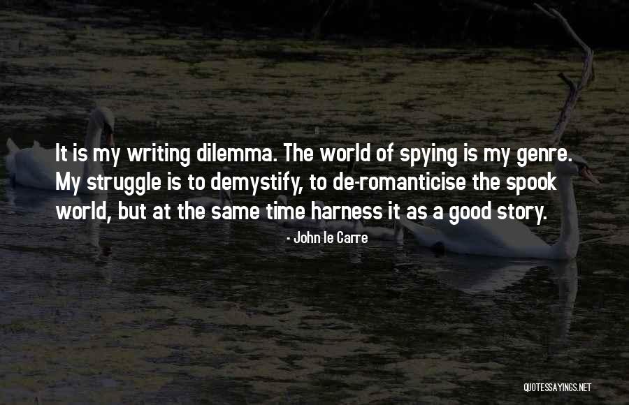 Terrien Marginal Degeneration Quotes By John Le Carre Terrien Marginal Degeneration Quotes By John Le Carre