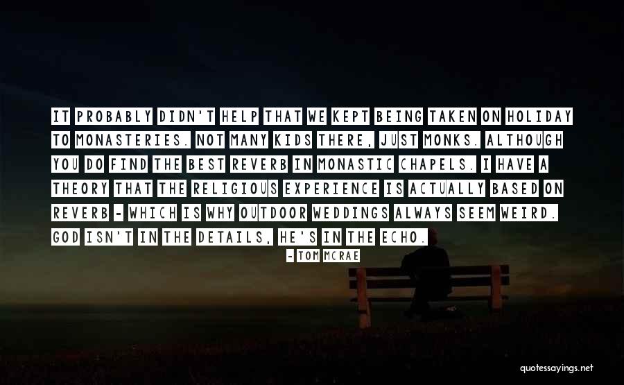 Terrien Marginal Degeneration Quotes By Tom McRae Terrien Marginal Degeneration Quotes By Tom McRae
