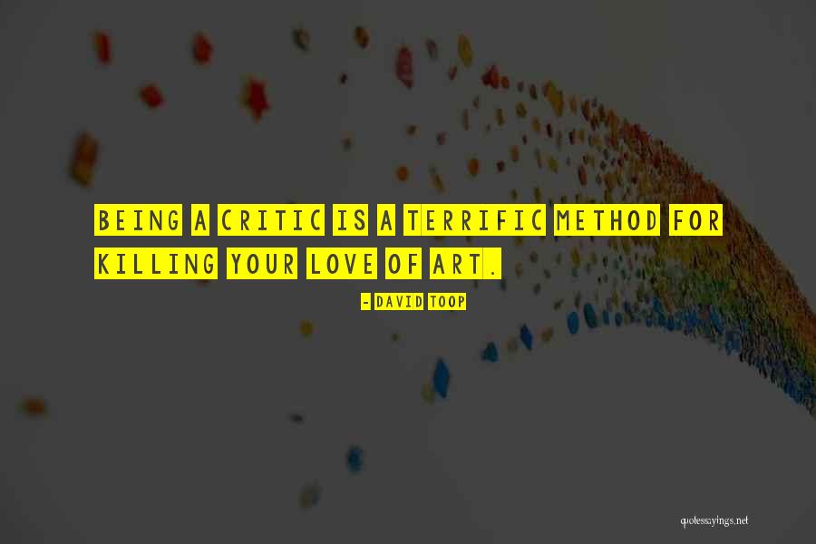 Terrific Quotes By David Toop Terrific Quotes By David Toop