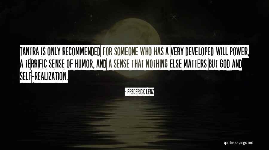Terrific Quotes By Frederick Lenz Terrific Quotes By Frederick Lenz