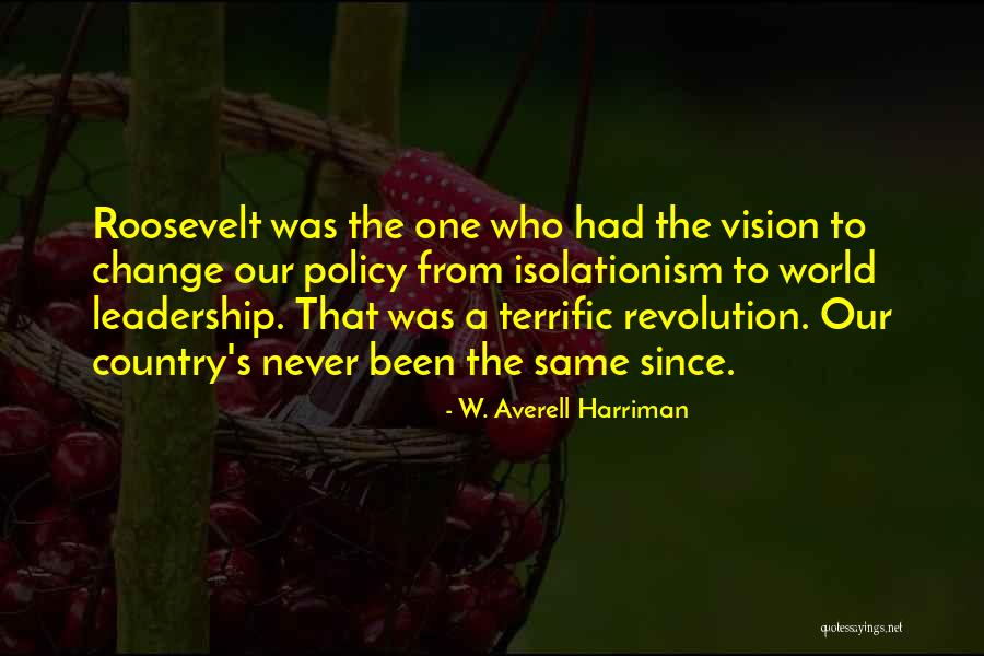 Terrific Quotes By W. Averell Harriman