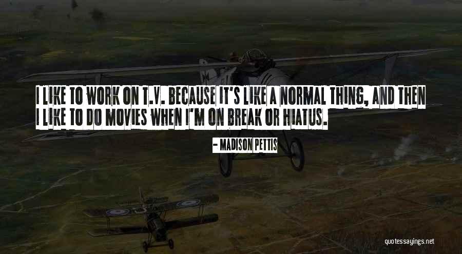 Terrific Tuesday Morning Quotes By Madison Pettis Terrific Tuesday Morning Quotes By Madison Pettis