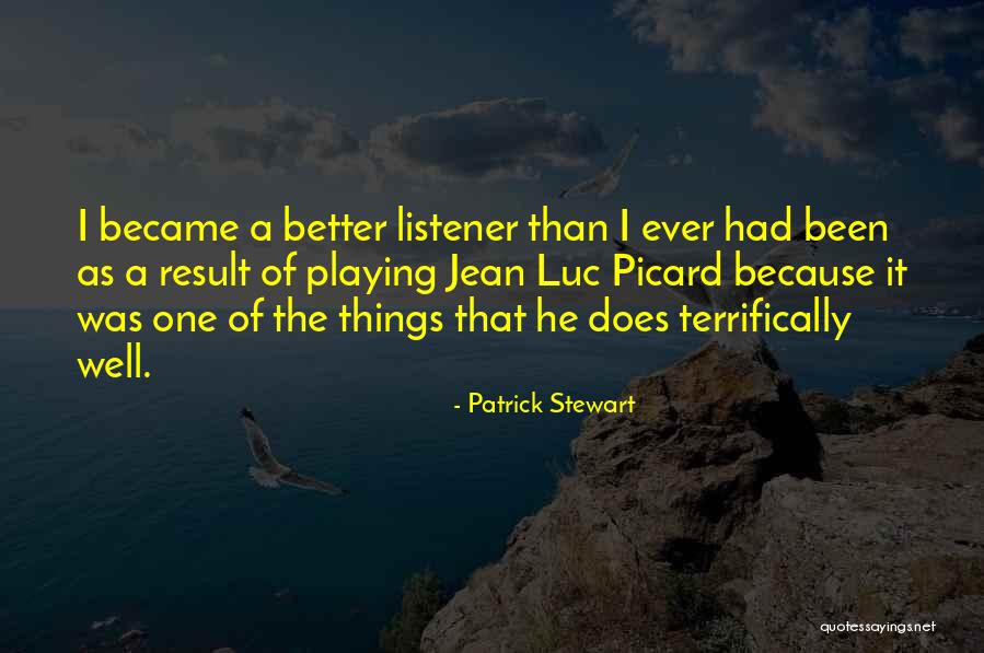 Terrifically Quotes By Patrick Stewart Terrifically Quotes By Patrick Stewart