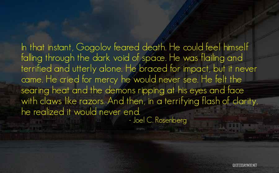 Terrified Of Death Quotes By Joel C. Rosenberg Terrified Of Death Quotes By Joel C. Rosenberg