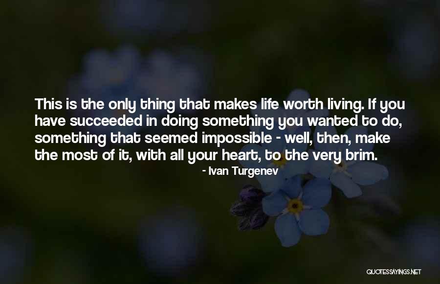 Terrified To Forget Quotes By Ivan Turgenev Terrified To Forget Quotes By Ivan Turgenev