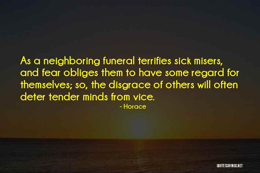 Terrifies Quotes By Horace Terrifies Quotes By Horace