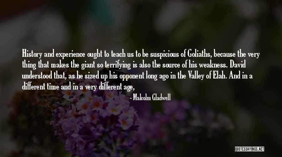 Terrifying Experience Quotes By Malcolm Gladwell Terrifying Experience Quotes By Malcolm Gladwell