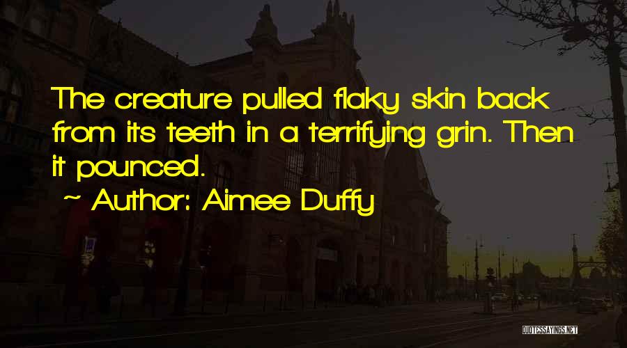 Terrifying Horror Quotes By Aimee Duffy