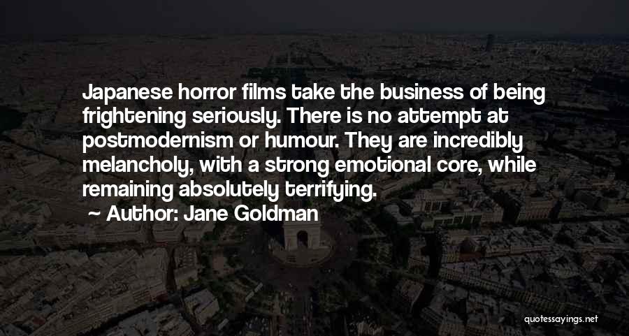 Terrifying Quotes By Jane Goldman