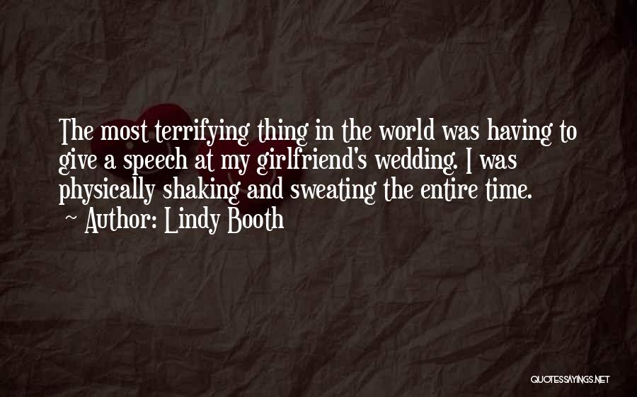 Terrifying Quotes By Lindy Booth