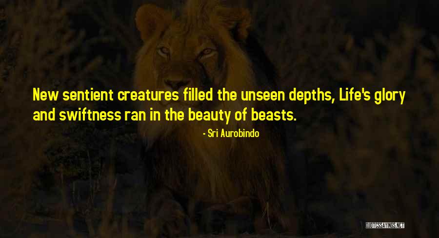 Terrifyingly Scary Quotes By Sri Aurobindo Terrifyingly Scary Quotes By Sri Aurobindo