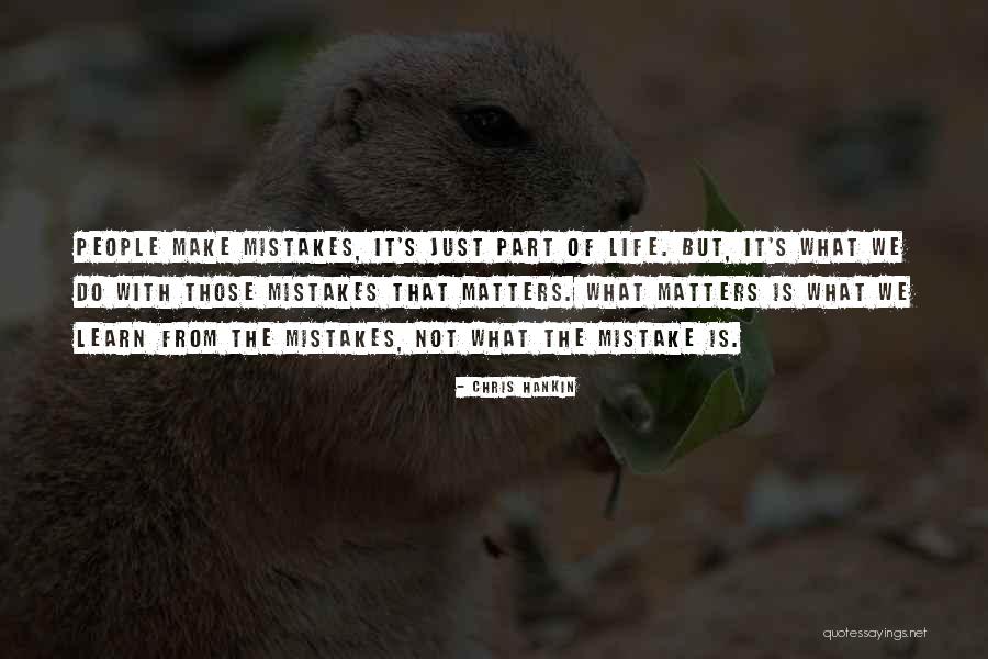 Terrilynns Quotes By Chris Hankin Terrilynns Quotes By Chris Hankin