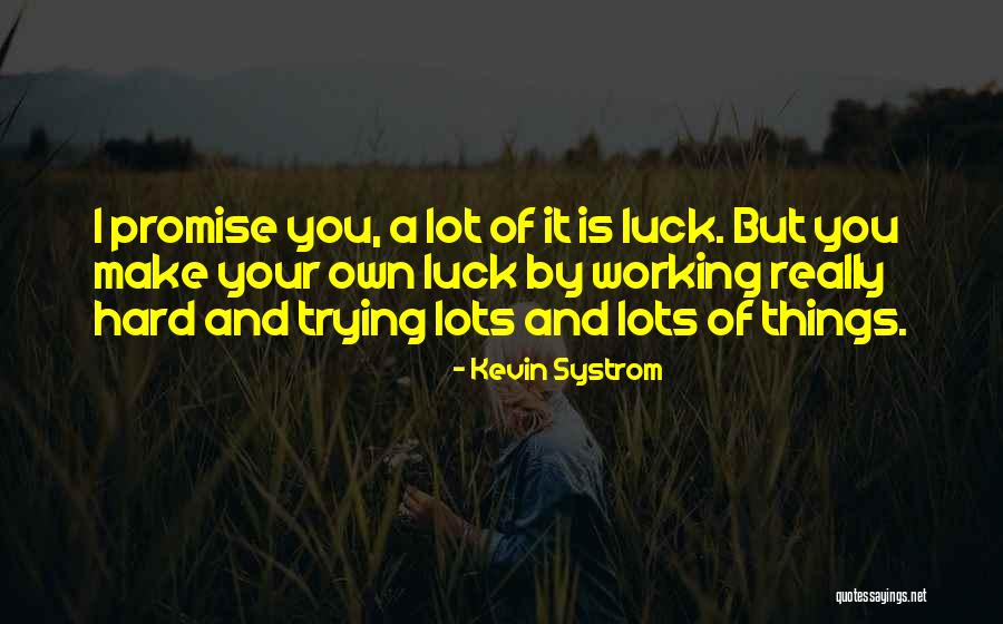 Terrion Franklin Quotes By Kevin Systrom Terrion Franklin Quotes By Kevin Systrom