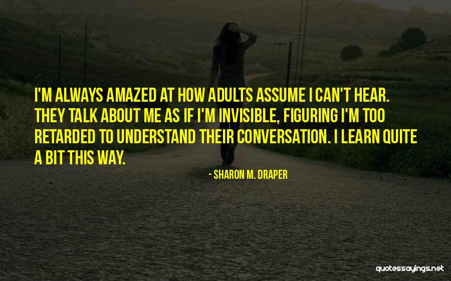 Territorialism Def Quotes By Sharon M. Draper Territorialism Def Quotes By Sharon M. Draper