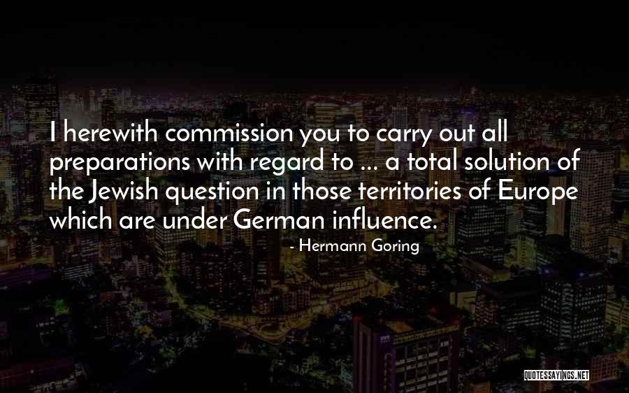 Territories Quotes By Hermann Goring Territories Quotes By Hermann Goring