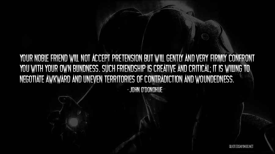 Territories Quotes By John O'Donohue Territories Quotes By John O'Donohue