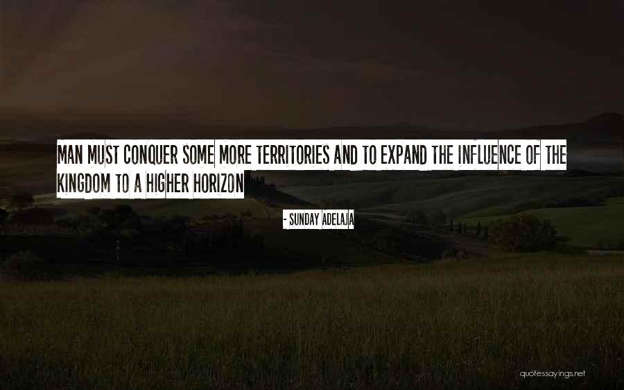 Territories Quotes By Sunday Adelaja Territories Quotes By Sunday Adelaja