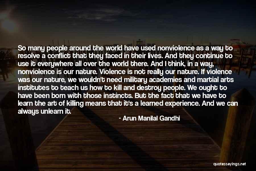 Territorio Continental Quotes By Arun Manilal Gandhi Territorio Continental Quotes By Arun Manilal Gandhi