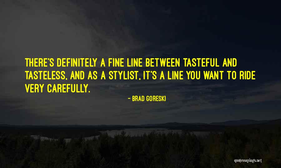 Territorio Continental Quotes By Brad Goreski Territorio Continental Quotes By Brad Goreski