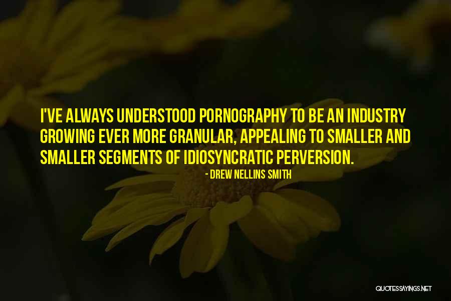 Territory Invaded Quotes By Drew Nellins Smith Territory Invaded Quotes By Drew Nellins Smith