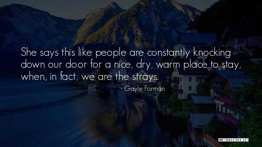Terron Beckham Quotes By Gayle Forman Terron Beckham Quotes By Gayle Forman