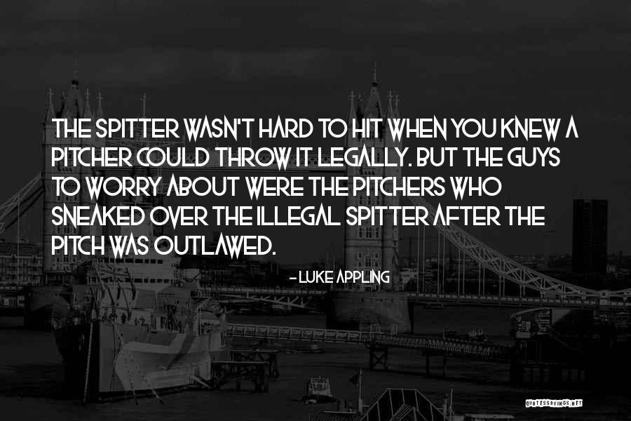 Terron Quotes By Luke Appling Terron Quotes By Luke Appling