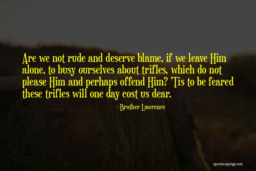 Terror Amc Quotes By Brother Lawrence Terror Amc Quotes By Brother Lawrence