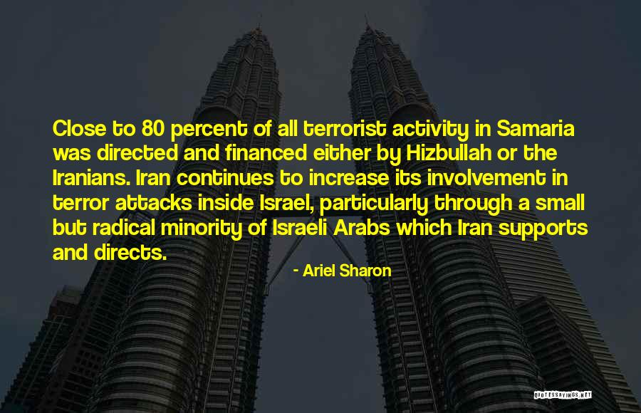 Terror Attacks Quotes By Ariel Sharon Terror Attacks Quotes By Ariel Sharon