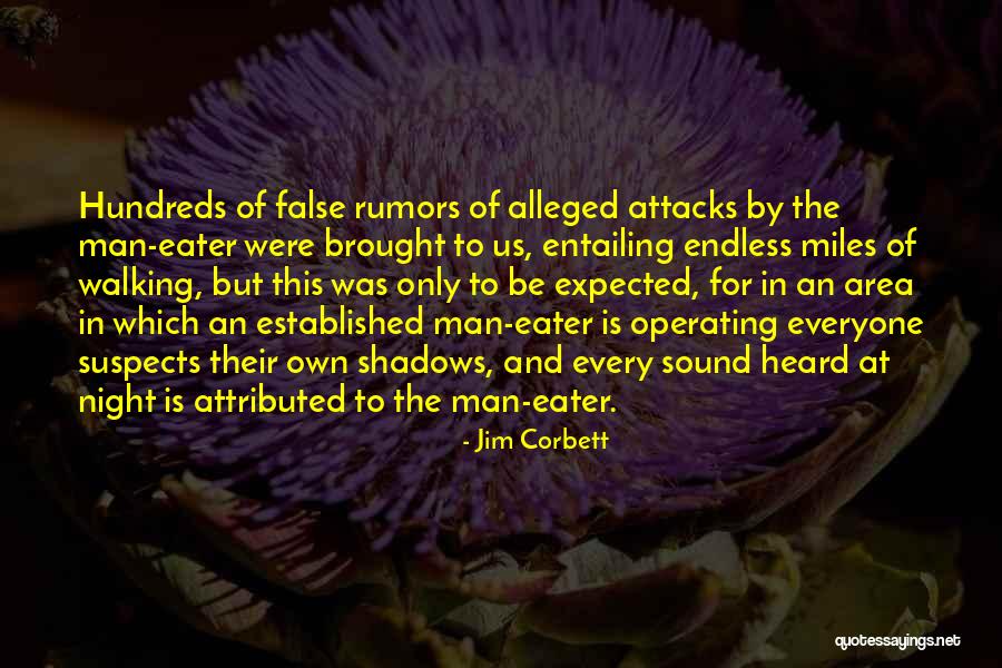 Terror Attacks Quotes By Jim Corbett Terror Attacks Quotes By Jim Corbett