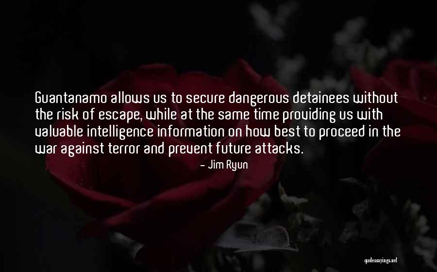 Terror Attacks Quotes By Jim Ryun Terror Attacks Quotes By Jim Ryun