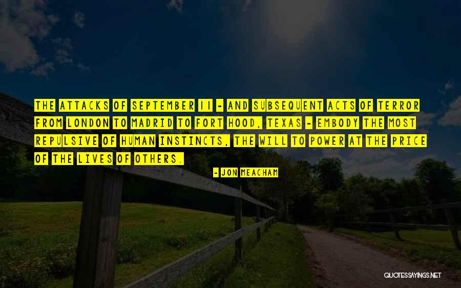 Terror Attacks Quotes By Jon Meacham Terror Attacks Quotes By Jon Meacham