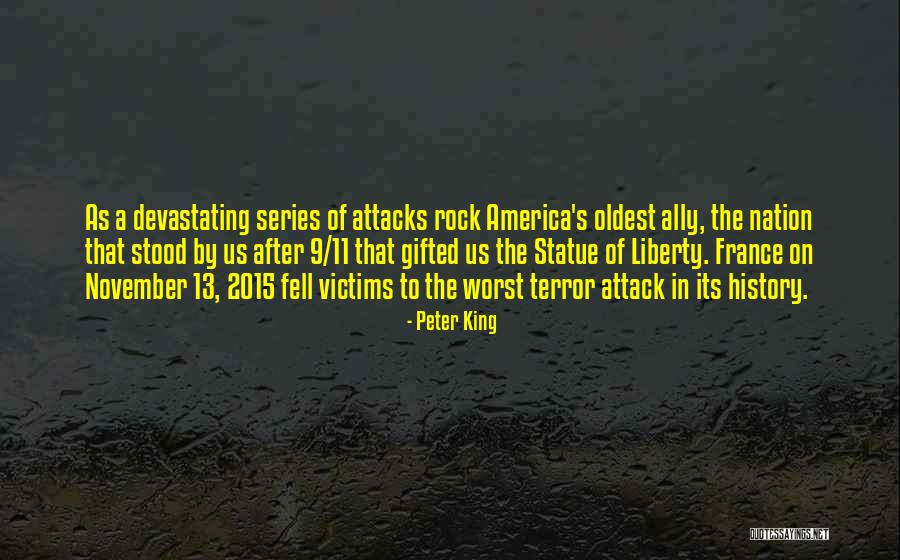 Terror Attacks Quotes By Peter King Terror Attacks Quotes By Peter King