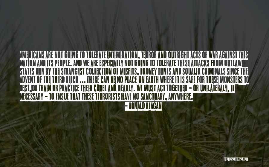 Terror Attacks Quotes By Ronald Reagan Terror Attacks Quotes By Ronald Reagan