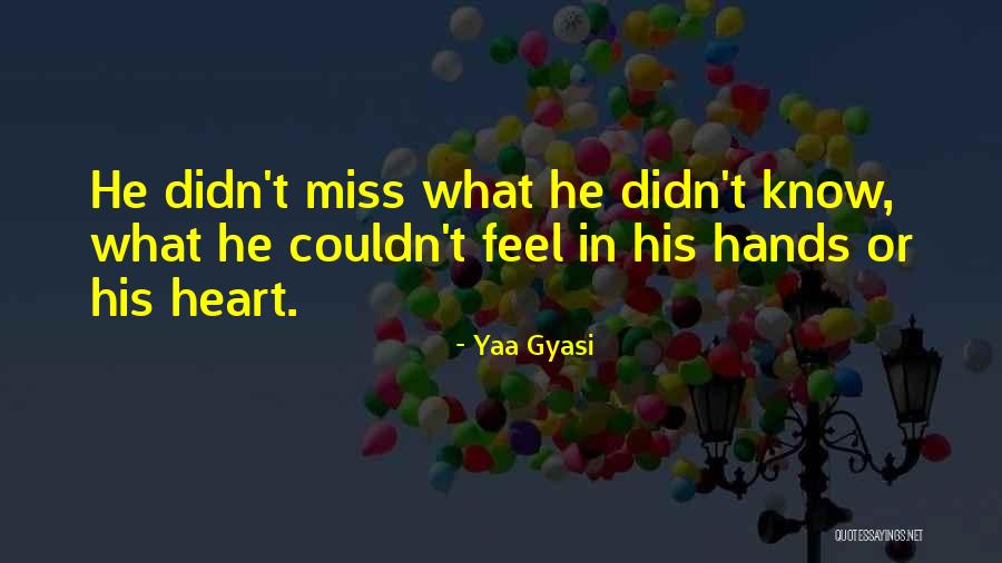 Terrorising The Town Quotes By Yaa Gyasi Terrorising The Town Quotes By Yaa Gyasi
