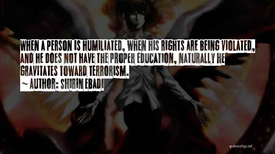 Terrorism And Education Quotes By Shirin Ebadi