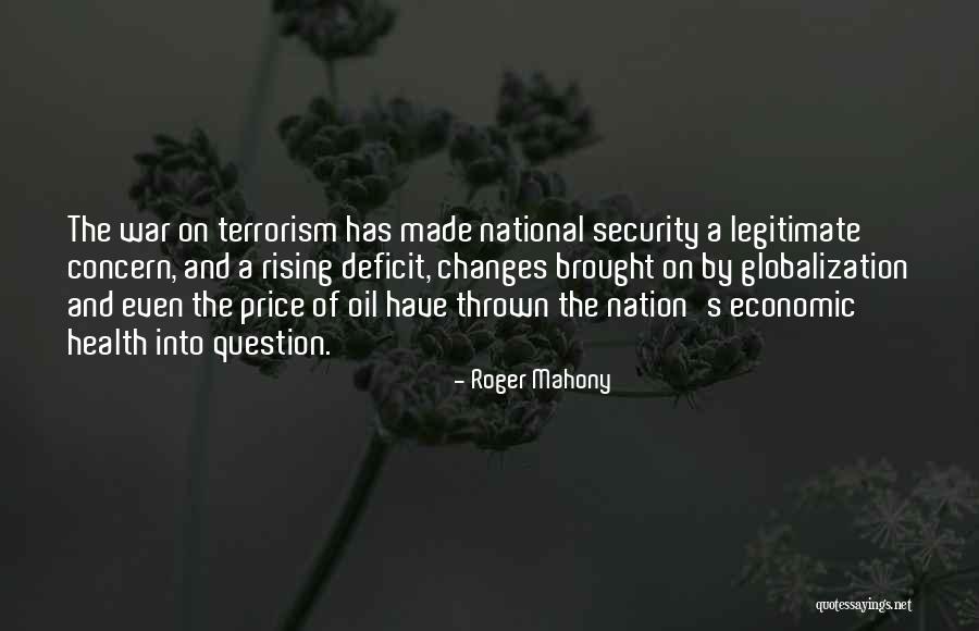 Terrorism And Security Quotes By Roger Mahony Terrorism And Security Quotes By Roger Mahony