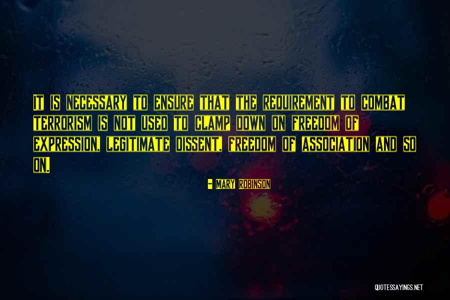 Terrorism Freedom Quotes By Mary Robinson Terrorism Freedom Quotes By Mary Robinson