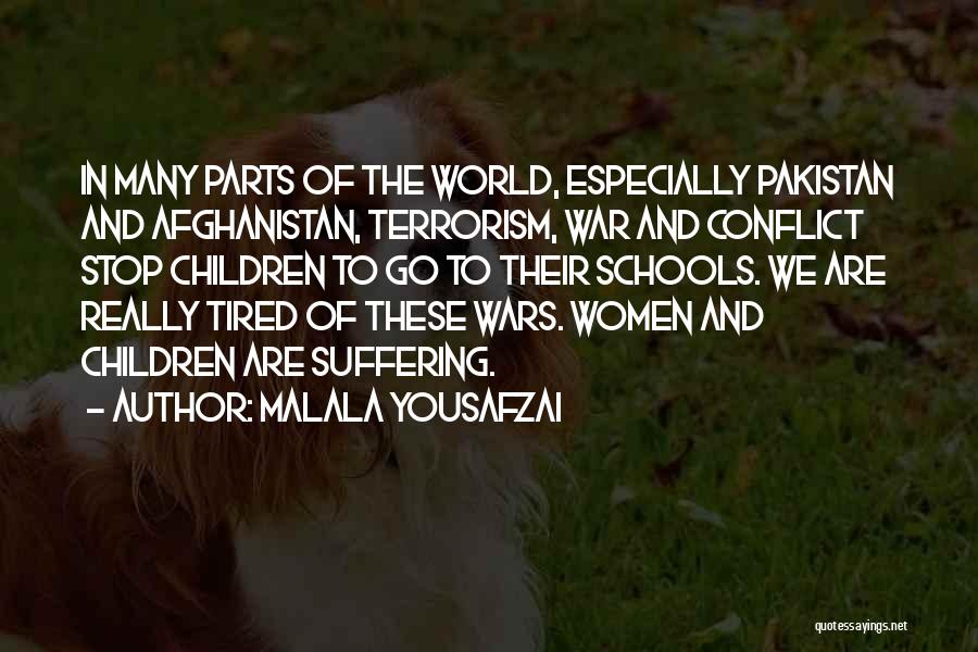 Terrorism In Afghanistan Quotes By Malala Yousafzai