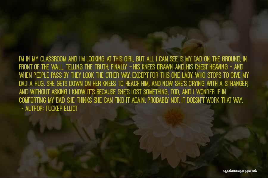 Terrorism In Afghanistan Quotes By Tucker Elliot