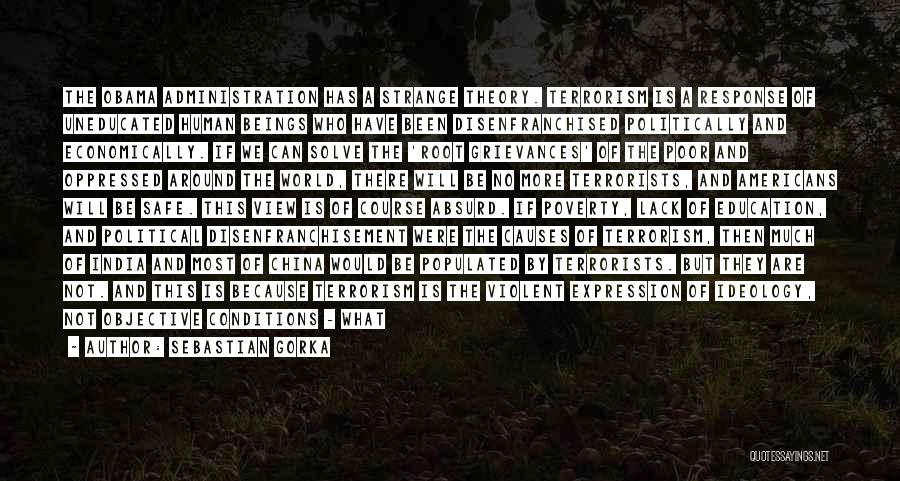 Terrorism In India Quotes By Sebastian Gorka Terrorism In India Quotes By Sebastian Gorka
